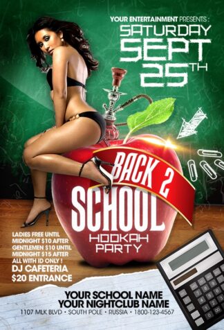 Back 2 School Hookah Party back 2 school hookah party Seasonal flyers
