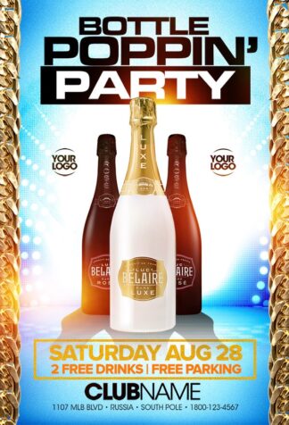 Bottle Popping bottle popping Event flyers