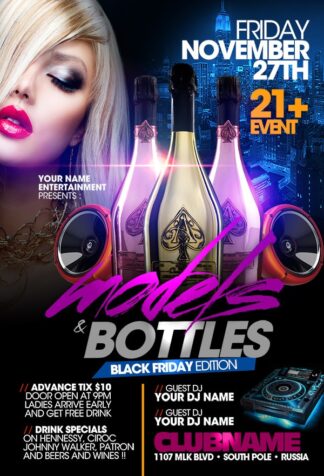 Bottles And Models Party bottles and models party Event flyers