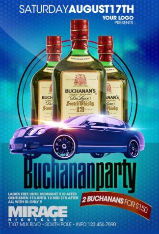 Buchanan Party buchanan party Event flyers