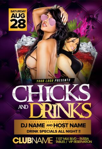 Chicks And Drinks chicks and drinks Event flyers