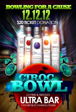 Ciroc Bowl ciroc bowl Event flyers