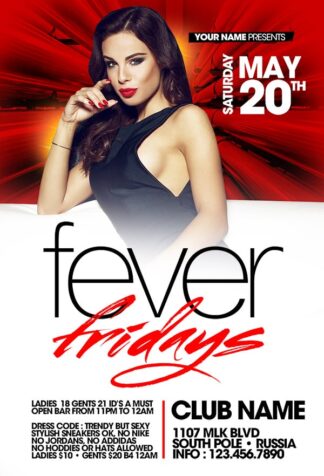 Fever Fridays fever fridays Event flyers