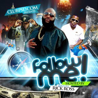 Follow Me Rick Ross follow me rick ross Mixtape & CD Covers