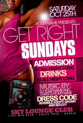 Get Right Sundays get right sundays Event flyers