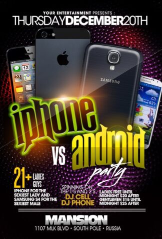 Iphone Vs Android iphone vs android Event flyers