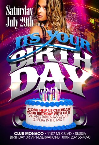 Its Your Birthday its your birthday Event flyers