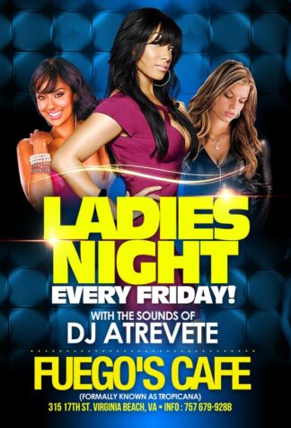 Ladies Night Atrevete ladies night atrevete Event flyers