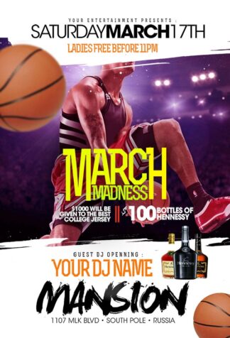 Madness On March madness on march Event flyers