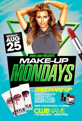 Make Up Mondays make up mondays Event flyers