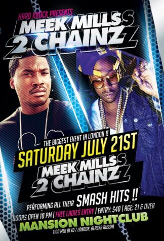 Meek Mills&2 Chainz meek mills&2 chainz Music flyers