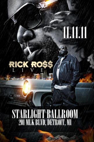 Rick Ross Flyer rick ross flyer Music flyers