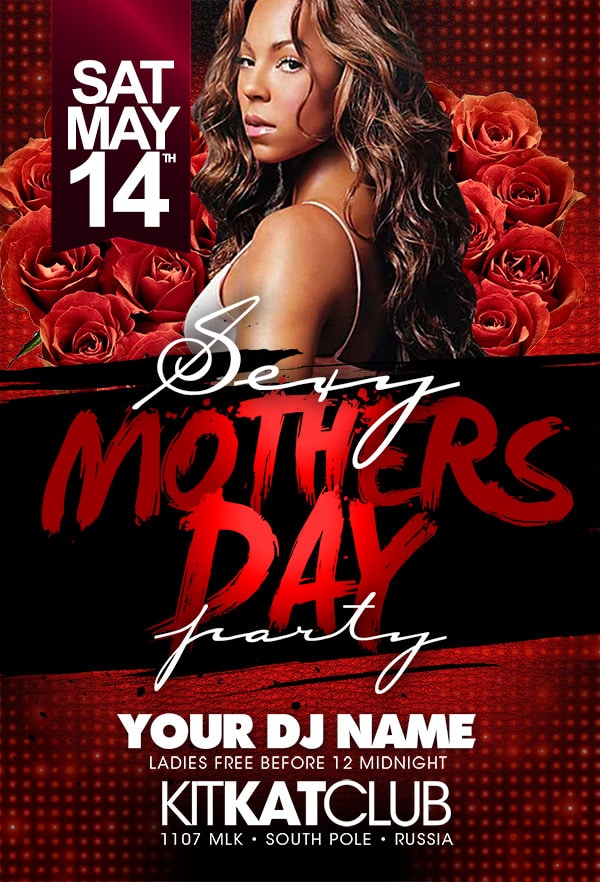 Sexy Mothers Day sexy mothers day Seasonal flyers