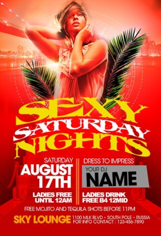 Sexy Saturday Nights sexy saturday nights Event flyers