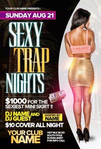 Sexy Trap Night sexy trap night Event flyers