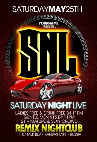 Saturday Nights saturday nights Event flyers