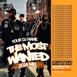 The Most Wanted the most wanted Mixtape & CD Covers