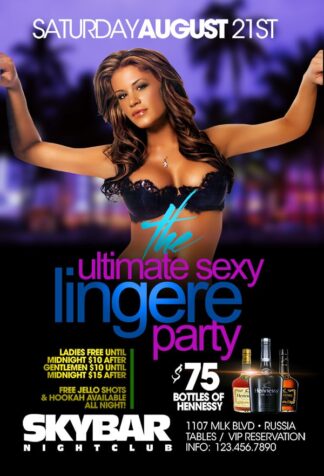 The Ultimate Sexy Lingerie the ultimate sexy lingerie Event flyers