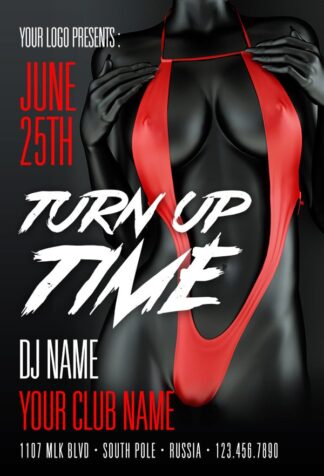Turn Up Time turn up time Music flyers