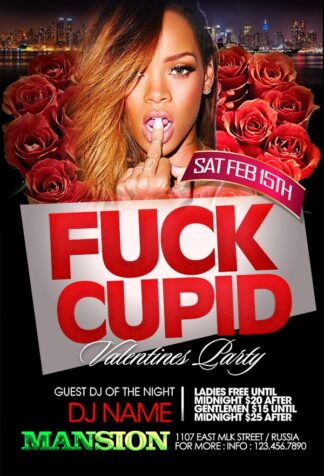 Valentines Day Fuck Cupid valentines day fuck cupid Seasonal flyers