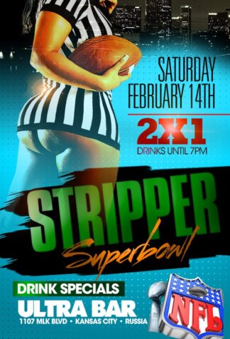 Valentines Day Stripper Superbowl valentines day stripper superbowl Seasonal flyers