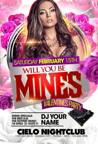 Valentines Day You Will Be Mine valentines day you will be mine Seasonal flyers