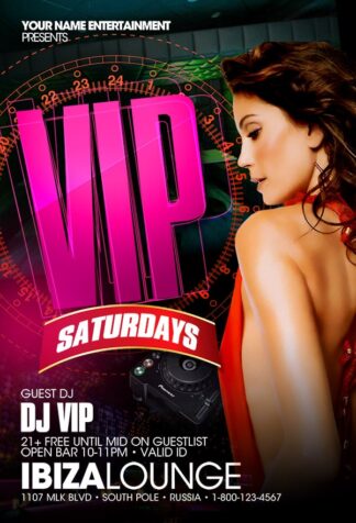 Vip Saturdays vip saturdays Event flyers