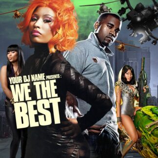 We Are The Best we are the best Mixtape & CD Covers