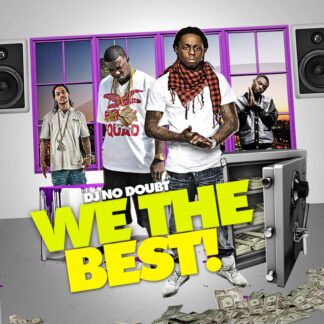 We The Best we the best Mixtape & CD Covers
