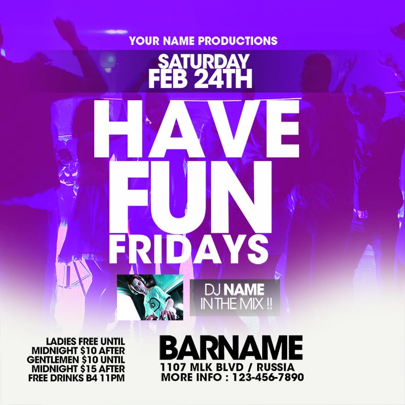 Have Fun On Fridays have fun on fridays Event flyers