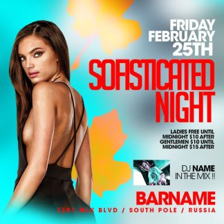 Sofistcated Nights sofistcated nights Event flyers