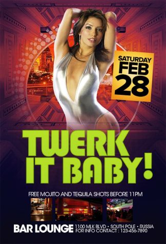 Twerk It Baby twerk it baby Seasonal flyers