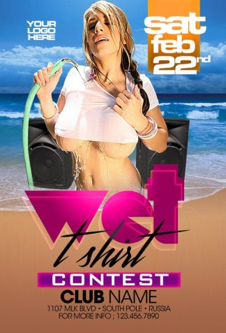 Wet T Shirt wet t shirt Event flyers