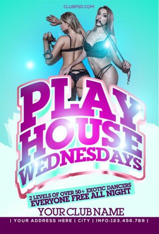 Play House play house Event flyers