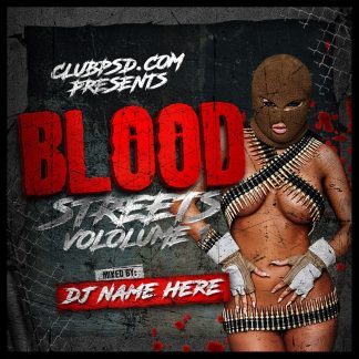 Blood Streets blood streets Mixtape & CD Covers