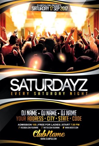 Every Saturday Night every saturday night Event flyers