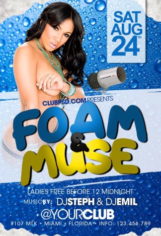 Sexy Foam And Mousse sexy foam and mousse Event flyers