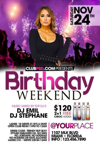 Birthday Weekend birthday weekend Event flyers