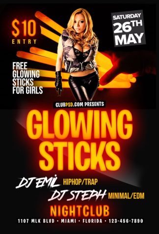 Glowing Sticks glowing sticks Event flyers