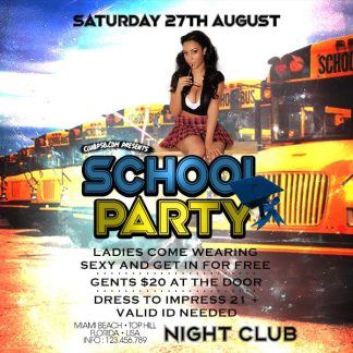 School Sexy Party school sexy party Seasonal flyers