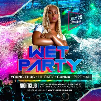 Wet T-Shirt Party wet t-shirt party Event flyers