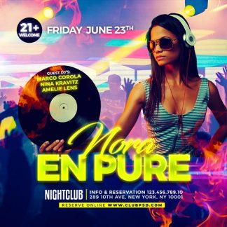 Nora En Pure Nightclub Party nora en pure nightclub party Music flyers