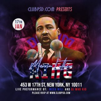 Martin Luther King Nightclub Party martin luther king nightclub party Community flyers