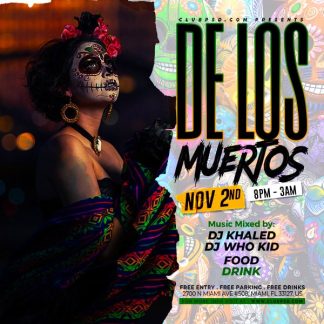 Dia De Los Muertes Weekend Party dia de los muertes weekend party Seasonal flyers